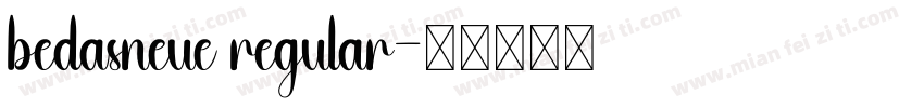 bedasneue regular字体转换